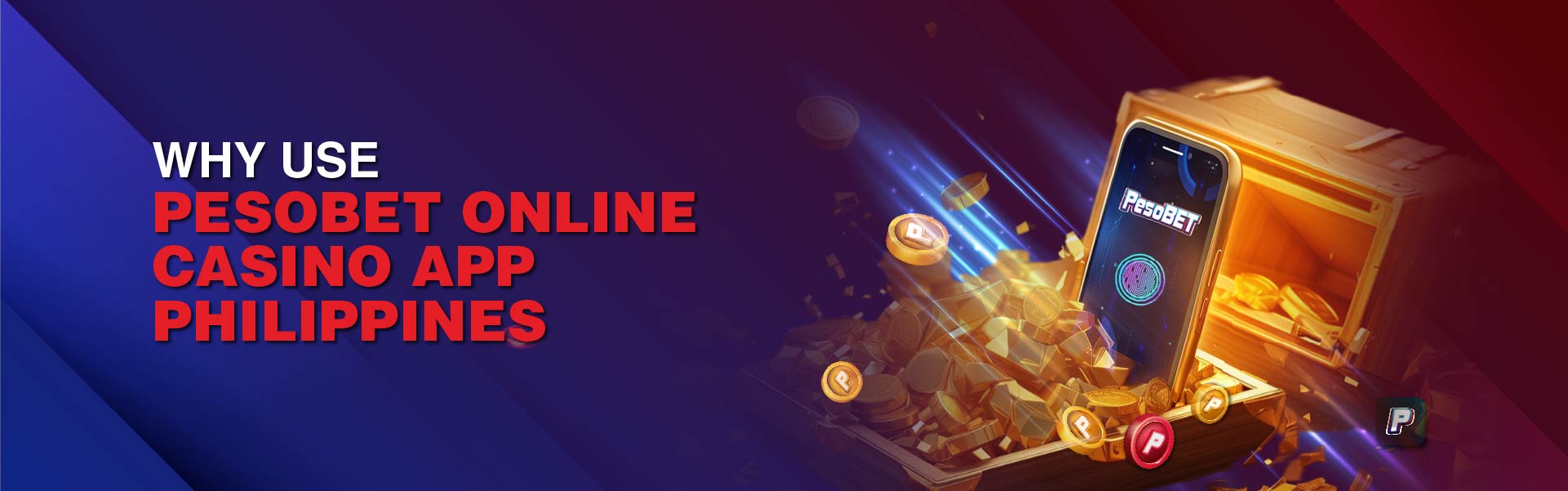 why use pesobet online casino app philippines